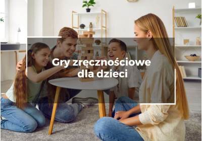 Gry zręcznościowe dla dzieci