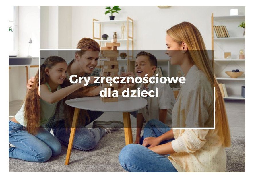 Gry zręcznościowe dla dzieci Gry zręcznościowe dla dzieci