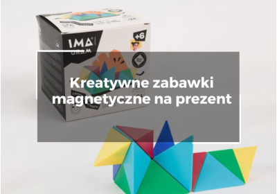 Kreatywne zabawki magnetyczne na prezent